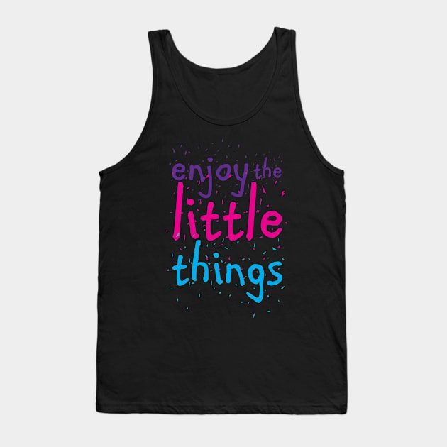 Little things Tank Top by MRSY